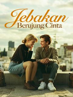 Jebakan Berujung Cinta