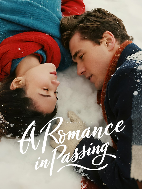 A Romance in Passing