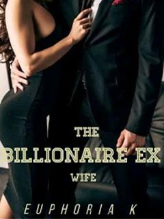 The Billionaire's Ex Wife