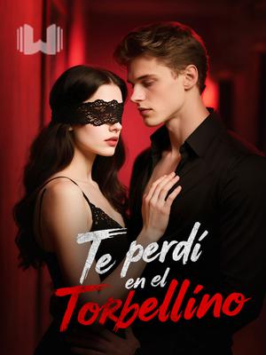 Te perdí en el torbellino