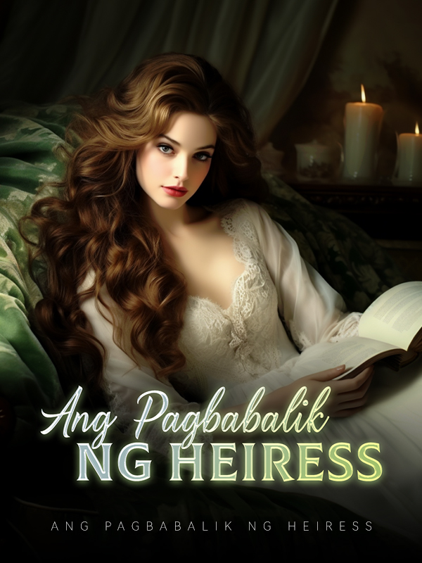 Ang Pagbabalik ng Heiress