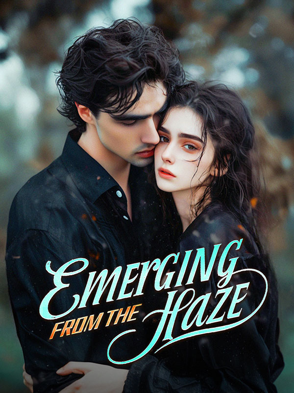 Emerging From the Haze