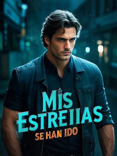 Mis Estrellas se Han Ido
