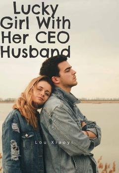 Lucky Girl With Her CEO Husband