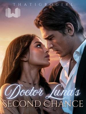 Doctor Luna's Second Chance