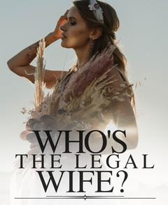 Who's the Legal Wife