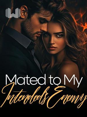 Mated to My Intended's Enemy