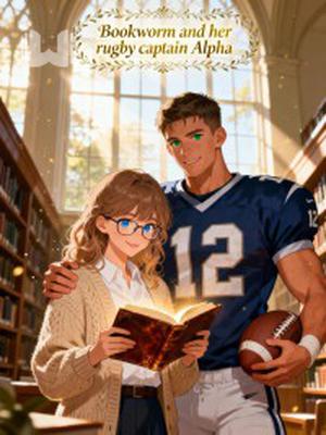 Bookworm and her rugby captain Alpha