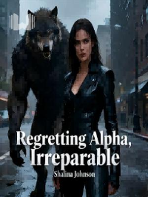 Regretting Alpha, Irreparable