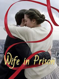 Wife in Prison