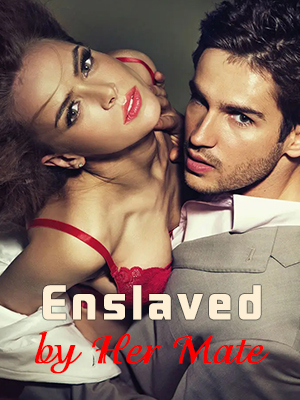 Enslaved by Her Mate