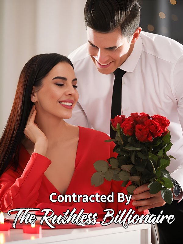 Contracted By The Ruthless Billionaire