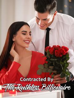 Contracted By The Ruthless Billionaire