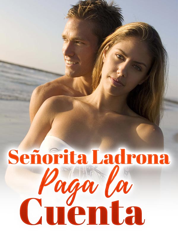 Señorita Ladrona, Paga la Cuenta