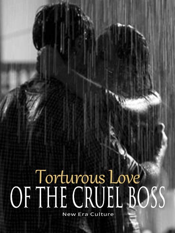 Torturous Love of the CRUEL BOSS