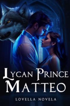 Lycan Prince Matteo