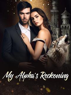 My Alpha's Reckoning