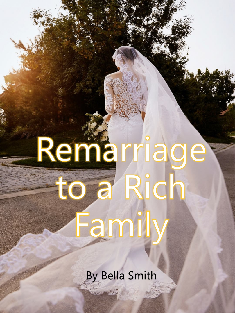 Remarriage to a Rich Family