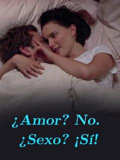 ¿Amor? No. ¿Sexo? ¡Sí!