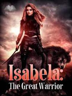 Isabela: The Great Warrior