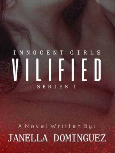 VILIFIED Innocent Girl: Series 1