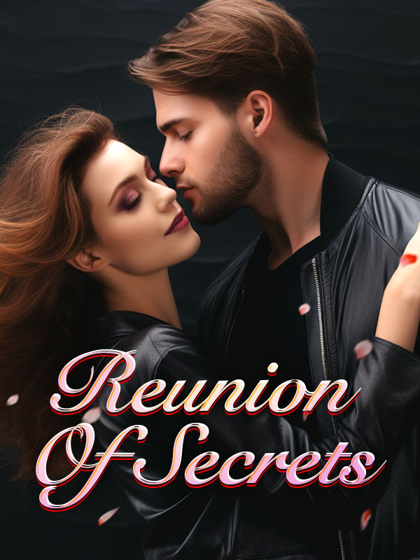 Reunion Of Secrets