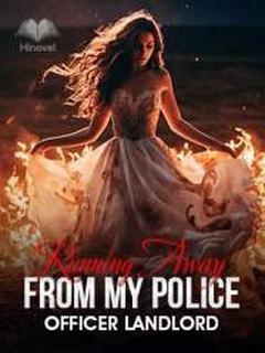 Running Away From My Police Officer Landlord