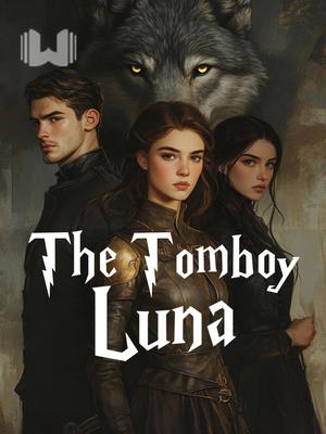 The Tomboy Luna