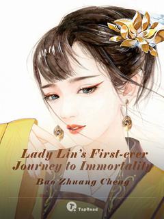 Lady Lin’s First-ever Journey to Immortality