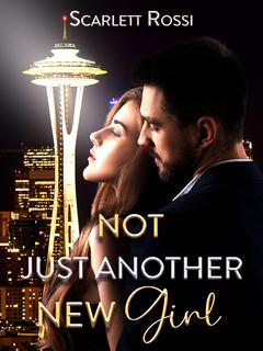 Not Just Another New Girl