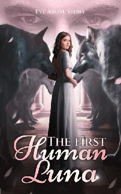 The First Human Luna