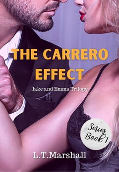 The Carrero Effect - The Promotion: Jake & Emma (The Carrero Series)