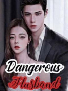 Dangerous Husband