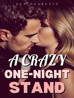 A Crazy One-Night Stand