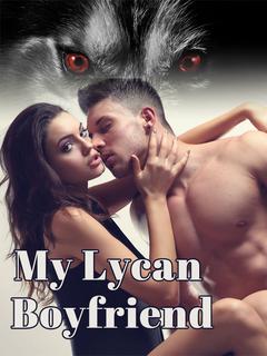 My Lycan Boyfriend
