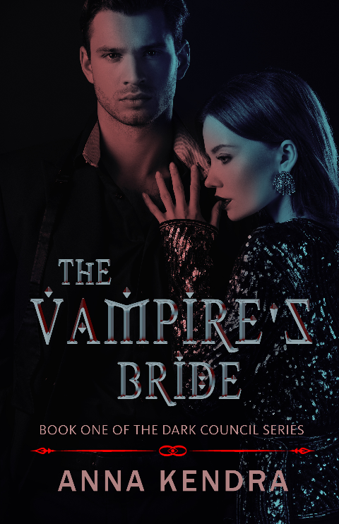 The Vampire's Bride (Dark Council Series Book 1)