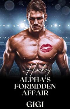 HOCKEY ALPHA'S FORBIDDEN AFFAIR