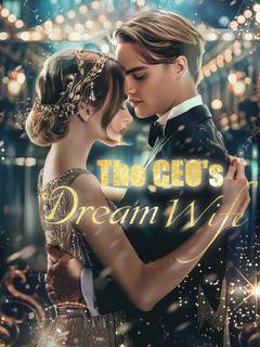 The CEO's Dream Wife