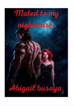 Mated to my nightmare