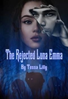 The Rejected Luna Emma