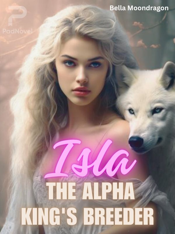 Isla: The Alpha King's Breeder