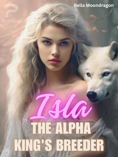 Isla: The Alpha King's Breeder