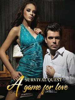 Survival Quest: A game for love
