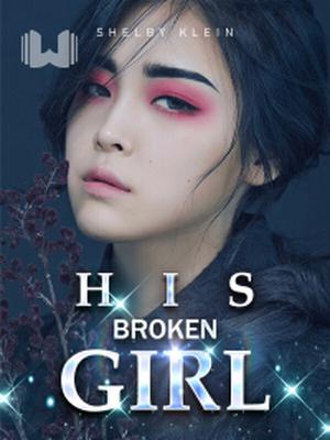 His Broken Girl