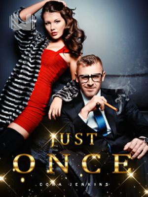 Just Once