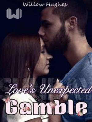Love's Unexpected Gamble