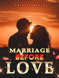 Marriage Before Love