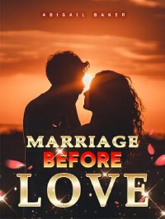 Marriage Before Love