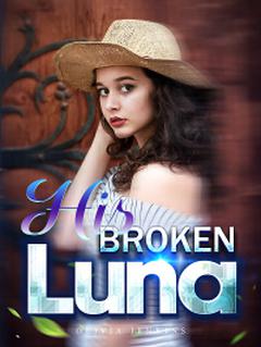 His Broken Luna
