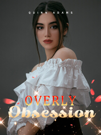 Overly Obsession